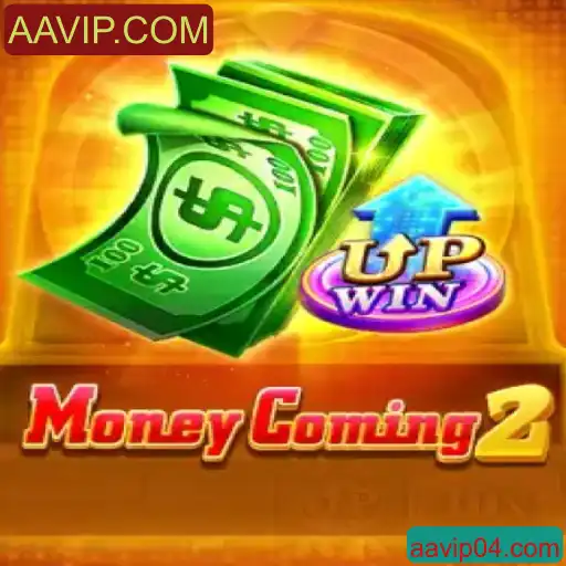 Descubra o Mundo de MoneyComing2 com AAVIP.COM